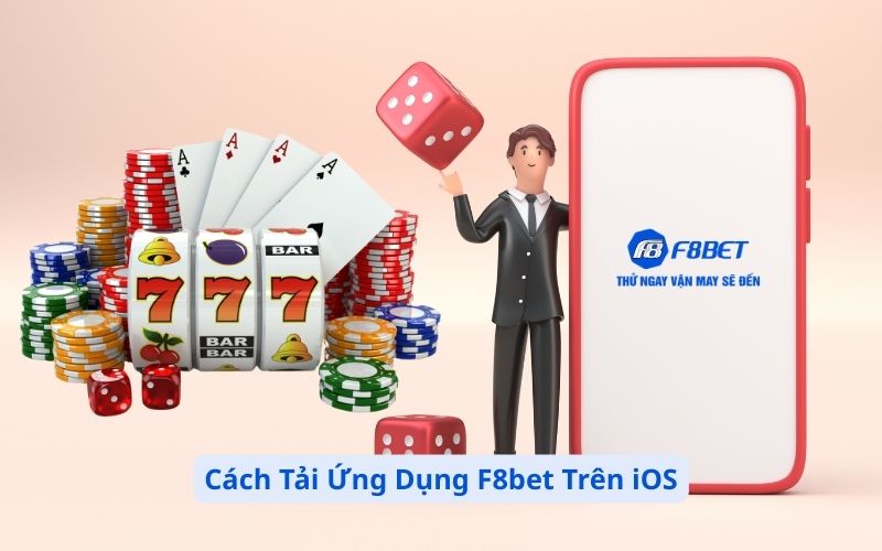 Cách Tải Ứng Dụng F8bet Trên iOS